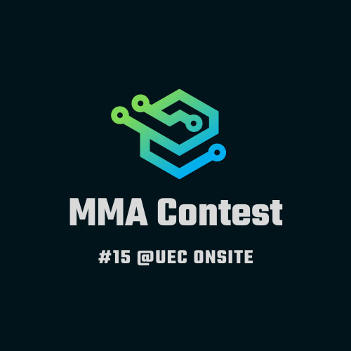 本学公認学生団体MMAによるプログラミングコンテスト「MMA Contest 015」開催
